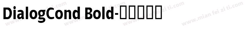 DialogCond Bold字体转换